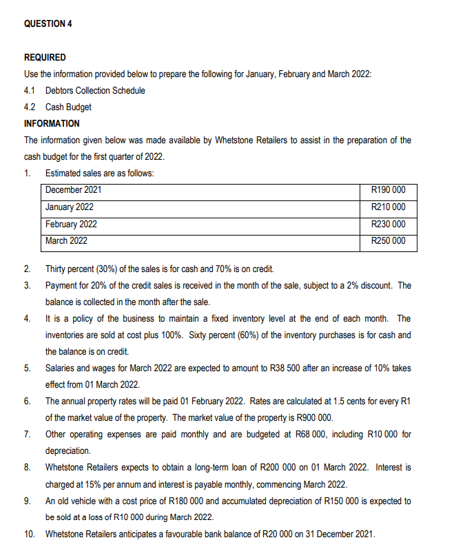  QUESTION 4 REQUIRED Use the information provided below to prepare the