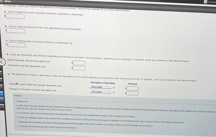 for November. All direct materials are placed into the process at the