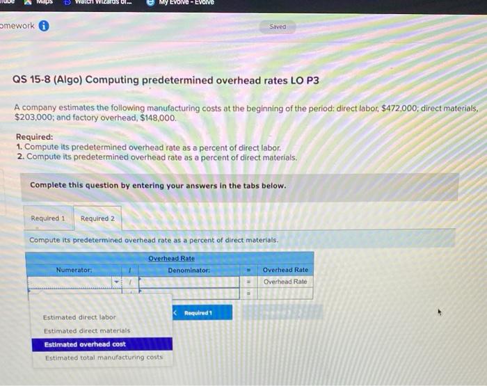 estimates the following manufacturing costs at the beginning of the periodi direct
