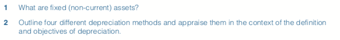 1 2. What are fixed (non-current) assets? Outline four different depreciation