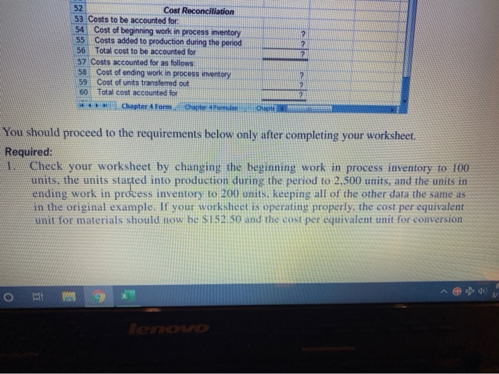 production during the period 13 Materials cost 14 Come cost 15 Ending