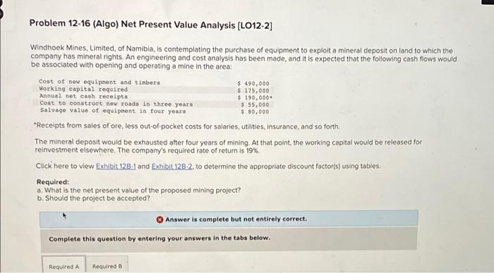  Problem 12-16 (Algo) Net Present Value Analysis (L012-2] Working capital required