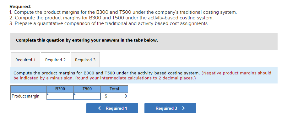 LO7-5] Hi-Tek Manufacturing, Inc., makes two types of industrial component partsthe B300