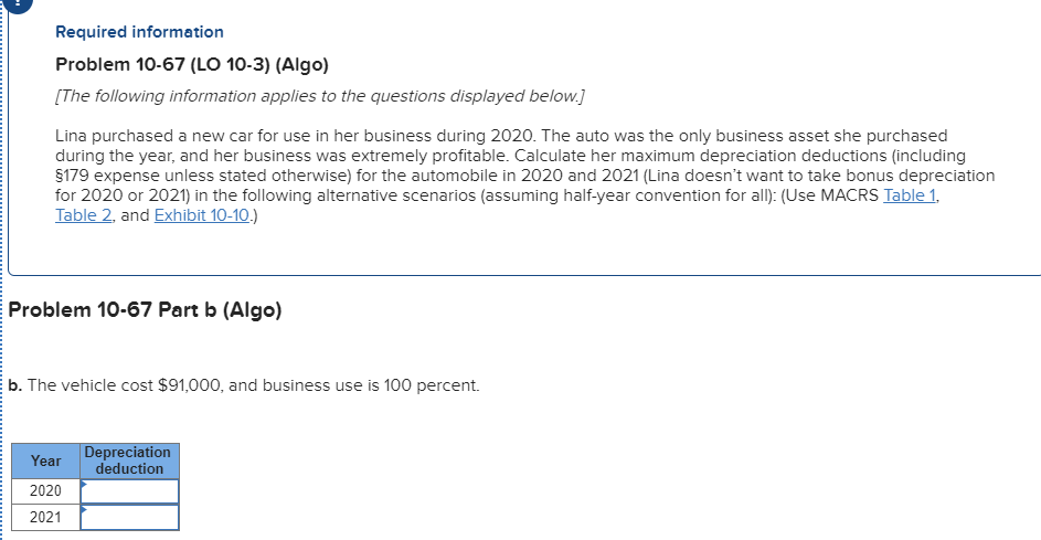  Please bold answer in explanation Required information Problem 10-67 (LO 10-3)