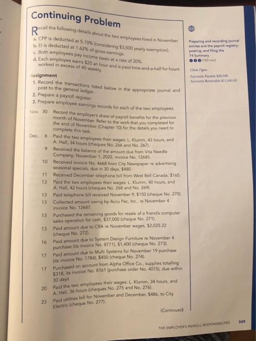  Please do the General Journal Entries as well. Continuing Problem R