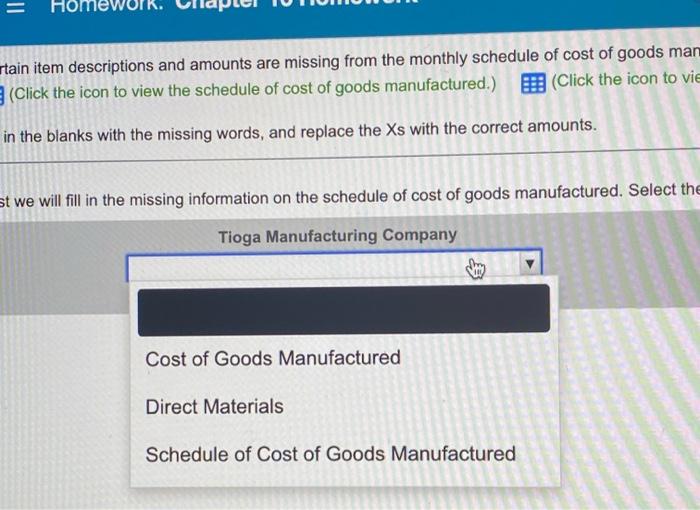 of cost of goods manufactured and income statement of Tioga (Click the