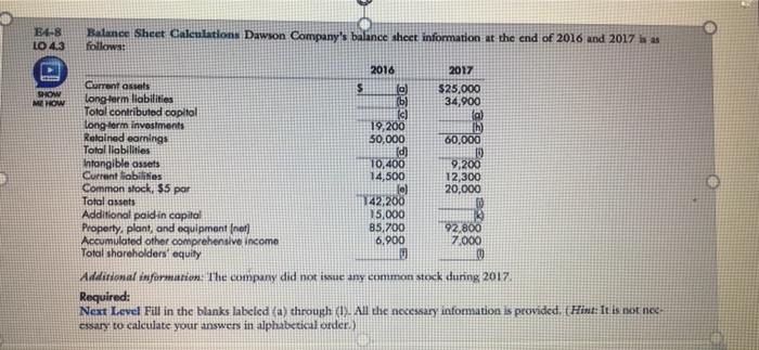  548 LO 4.3 DOWN ME HOW Balance Sheet Caleulations Dawson Company's