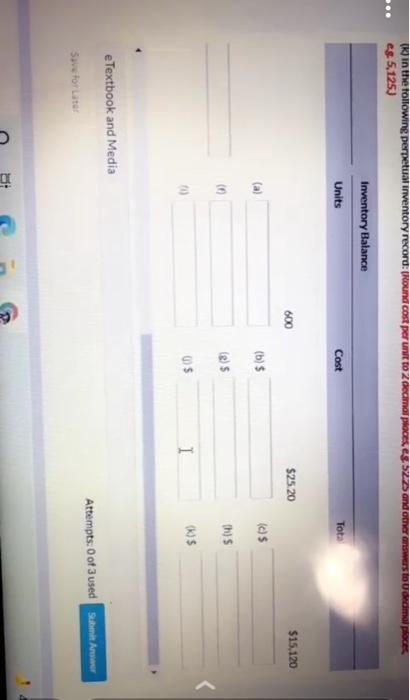 average cost formula in a perpetual inventory system. Fill in the missing