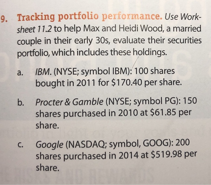  9. Tracking portfolio performance. Use Work- sheet 11.2 to help Max