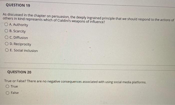  QUESTION 19 As discussed in the chapter on persuasion, the deeply