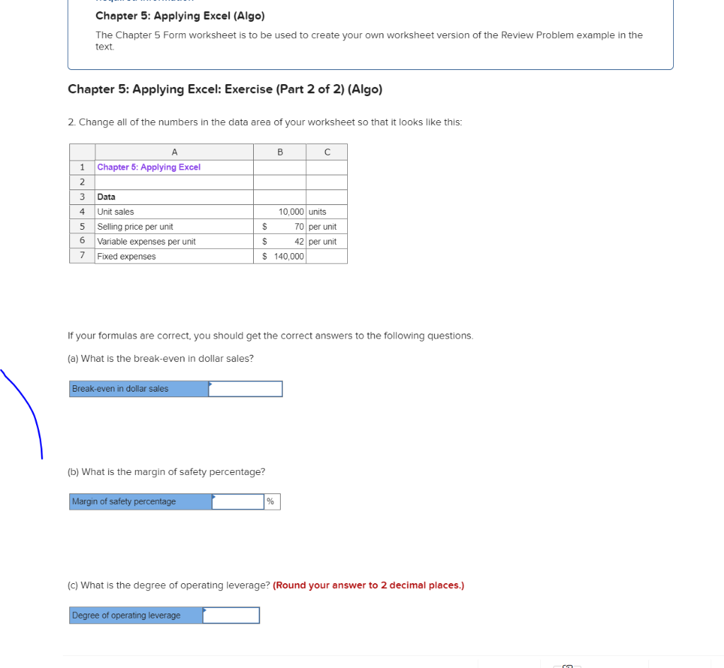  Chapter 5: Applying Excel (Algo) The Chapter 5 Form worksheet is