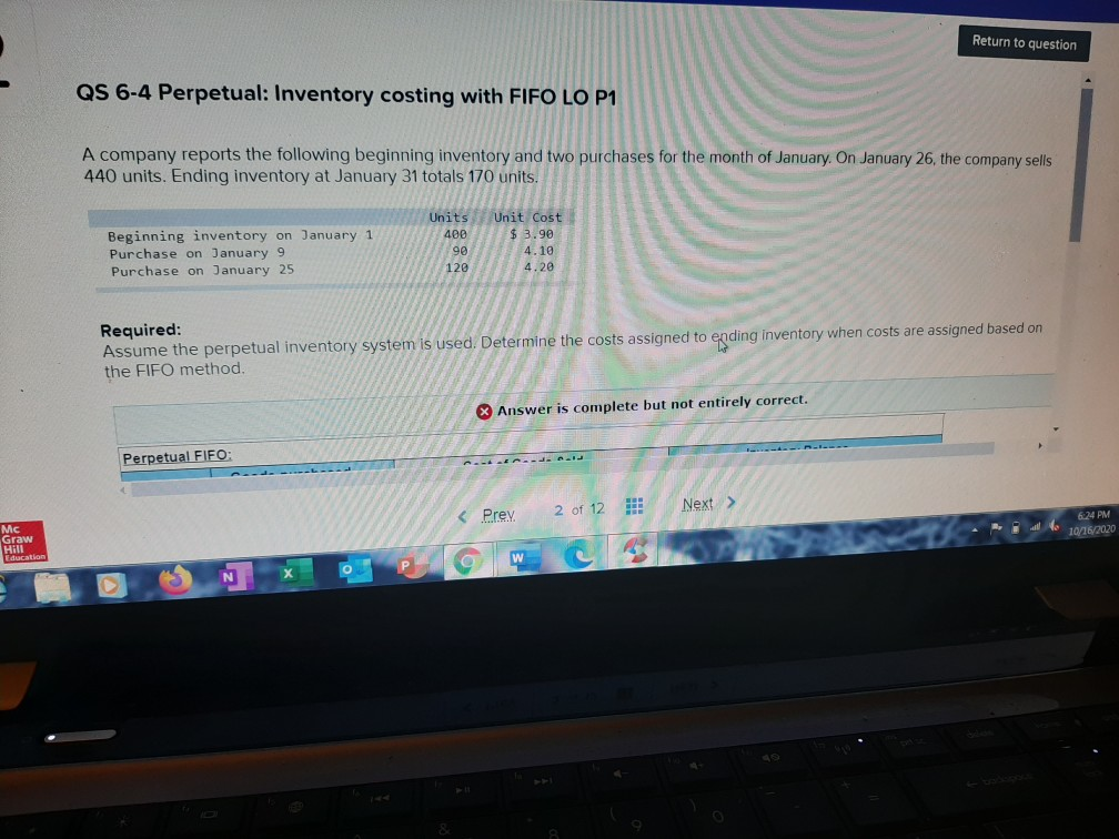  Return to question QS 6-4 Perpetual: Inventory costing with FIFO LO