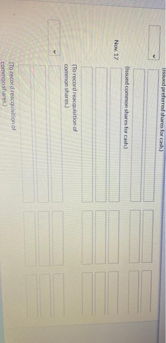 18 17 30 Issued 208,000 common shares for $1.50 per share. Issued