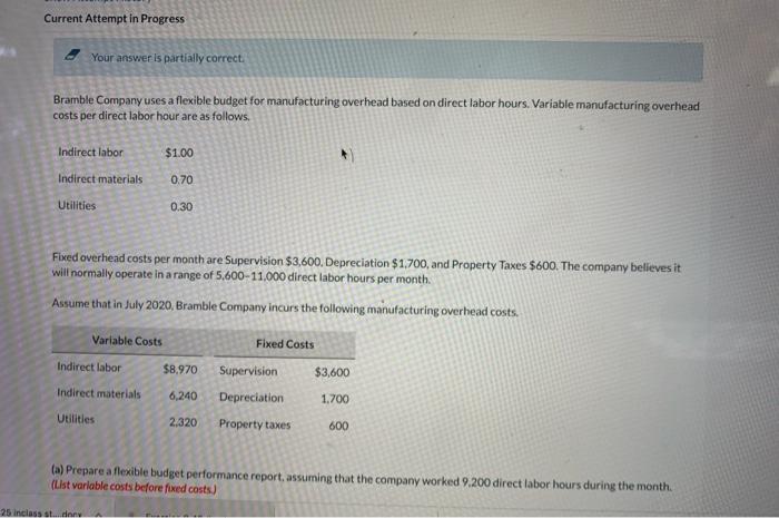  Current Attempt in Progress Your answer is partially correct. Bramble Company