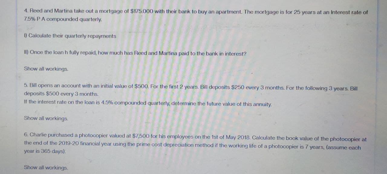 Please do all three questions otherwise skip. And show all workings clearly