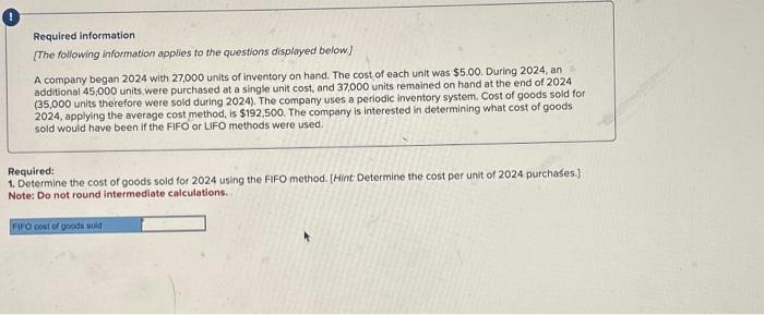 4. please help!! Required information [The following information applies fo the questions