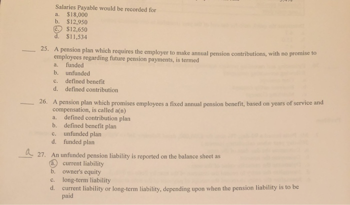  Salaries Payable would be recorded for a. $18,000 b. $12,950 C.