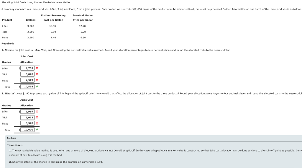  Allocating Joint Costs Using the Net Realizable Value Method A company