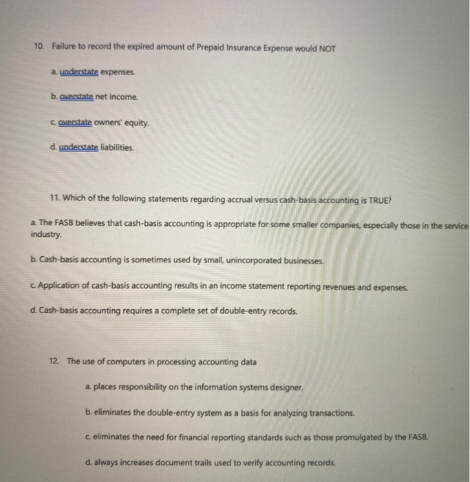 please answer all questions 10. Failure to record the expired amount of