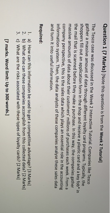  Question 1 (7 Marks) [Note this question is from the Week