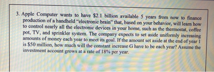 and the interest rate is 10% per year. Year 1 2 3