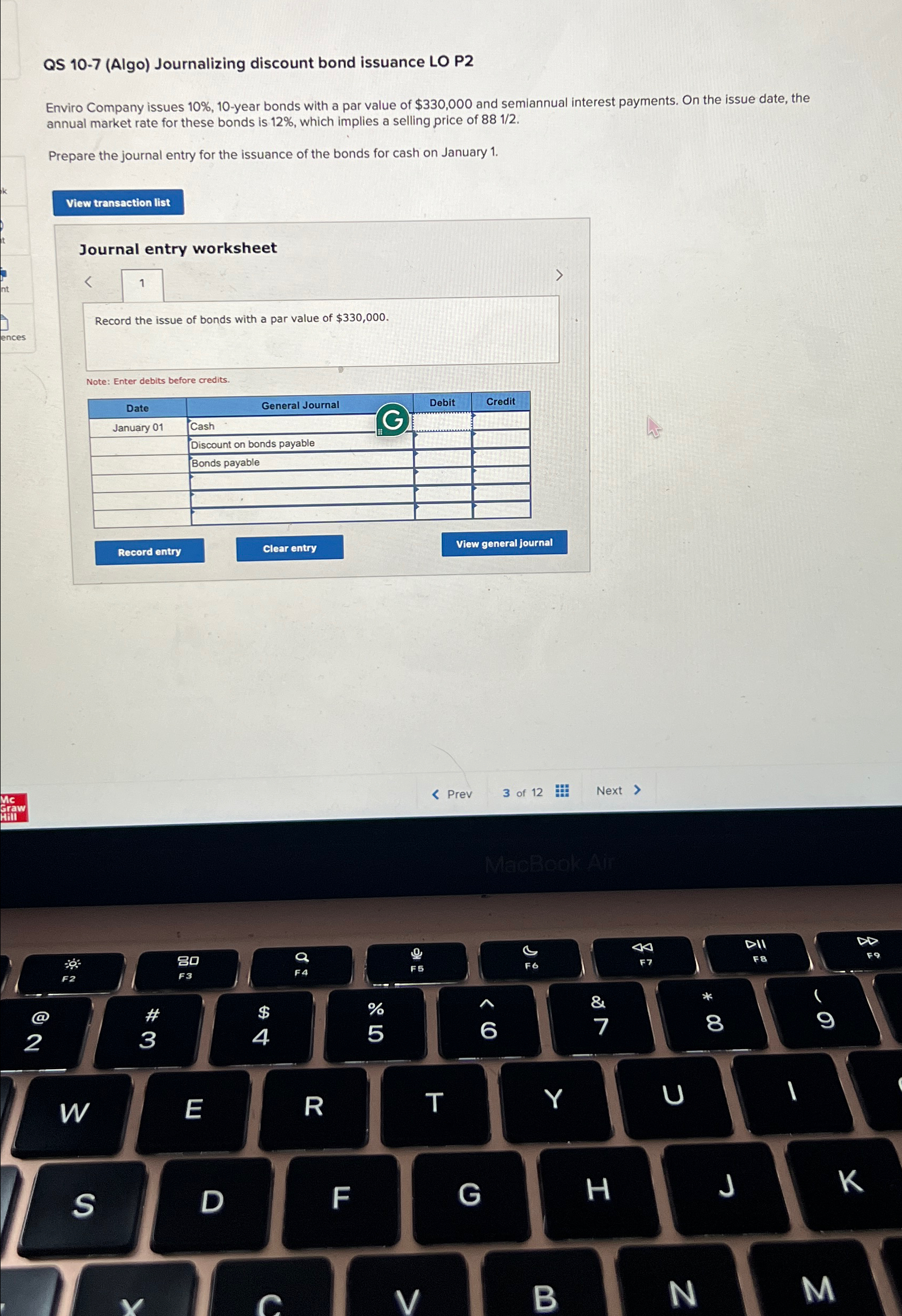  QS 10-7(Algo) Journalizing discount bond issuance LO P2 Enviro Company issues