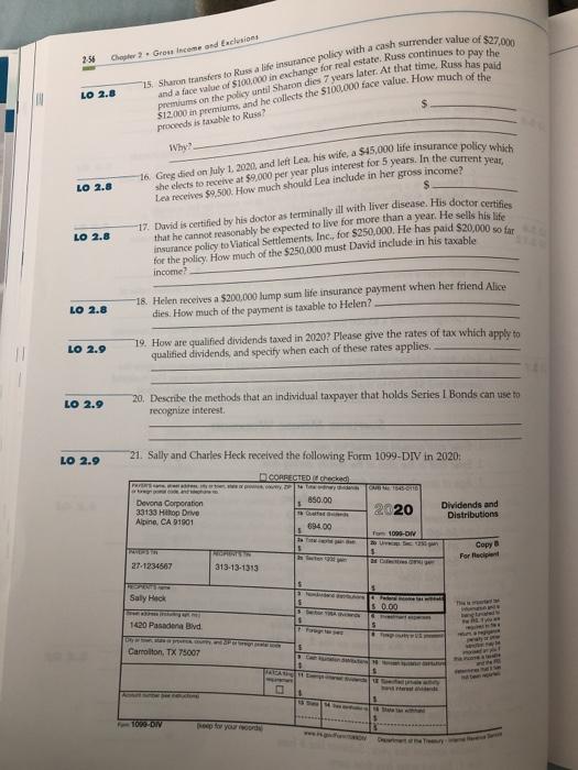 taxpayer receiving them, except: a. Life insurance proceeds b. Unemployment compensation cEmbezzled