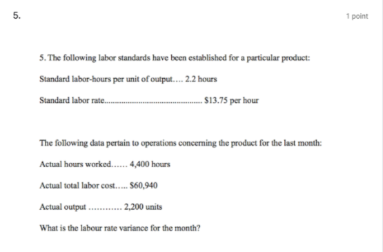  PLEASE ANSWER ALL OF THE QUESTION 5. 1 point 5. The