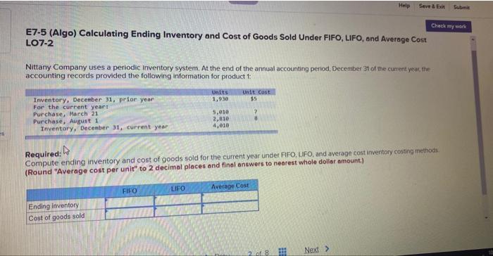  Help Save & Submit Check my work E7-5 (Algo) Calculating Ending
