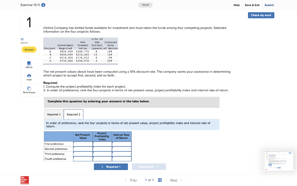 1 Oxford Company has limited funds available for investment and mustration the