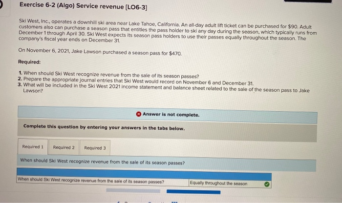  please complete the required 2 and 3 Exercise 6-2 (Algo) Service