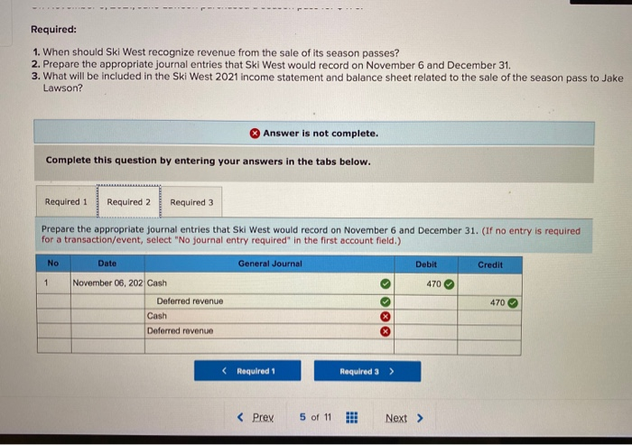 revenue (LO6-3] Ski West, Inc., operates a downhill ski area near Lake