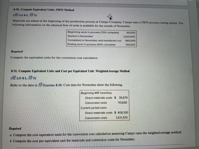  8-30. Compute Equivalent Units: FIFO Method (@LO 8-1. s) Materials are
