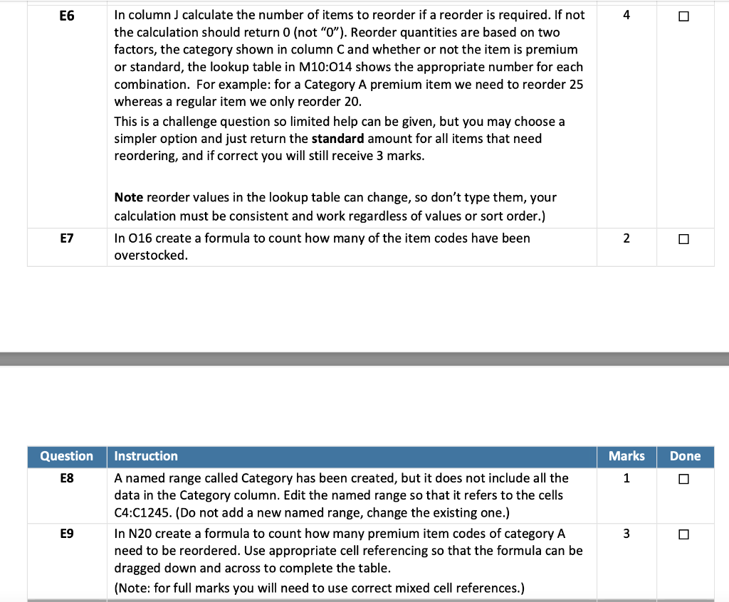 What excel formula needs to be used for E6-E9?? E6 4