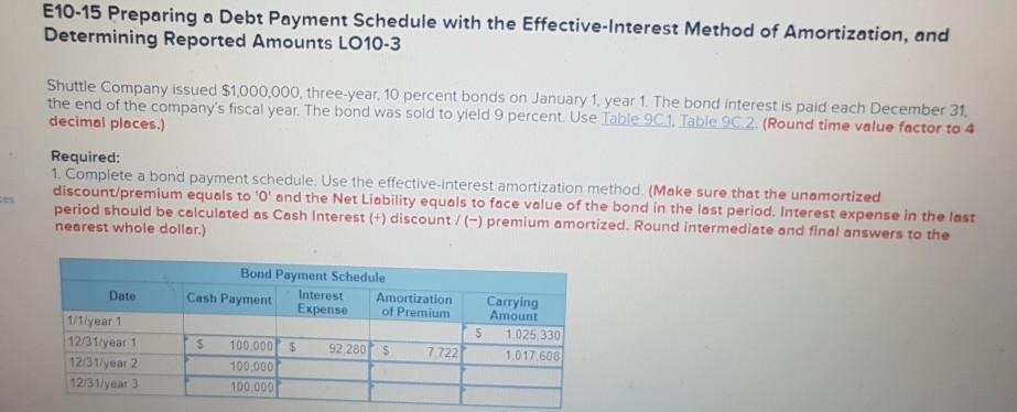  E10-15 Preparing a Debt Payment Schedule with the Effective-Interest Method of