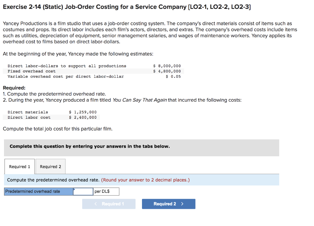 125% of direct labor cost. The job cost sheet for Job 313
