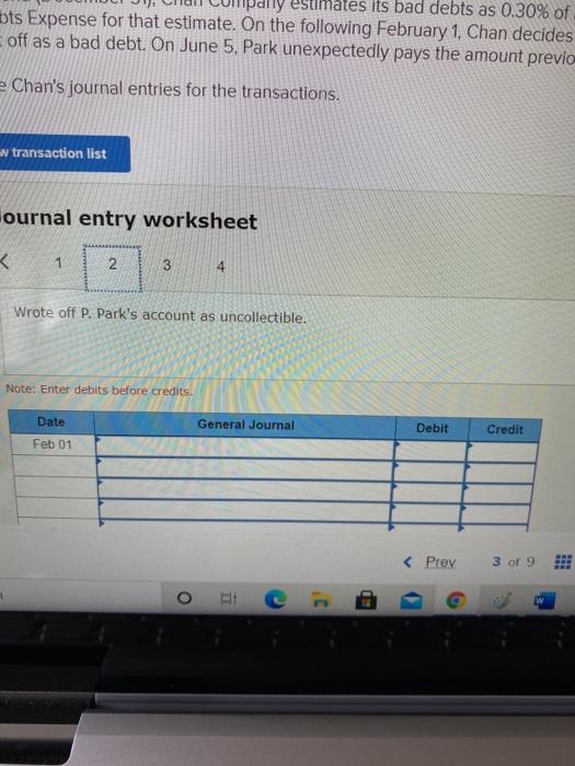 LO P3 Alyem-end (December 31). Chan Comparty estimates its bad debts as