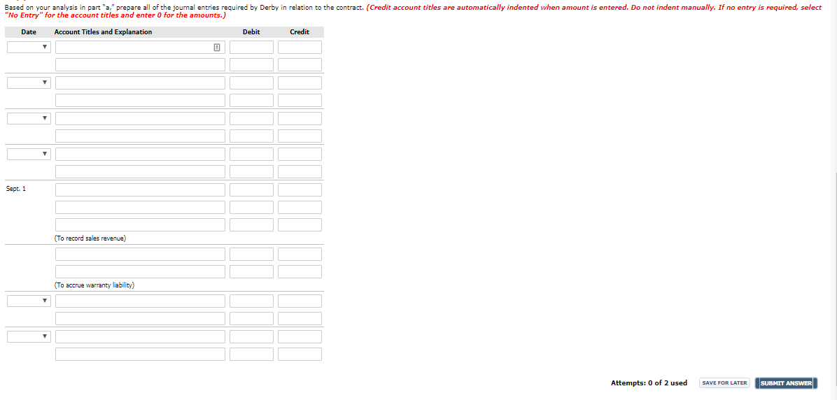 INFORMATION IS PROVIDED!!!!!!!!!!!!!!!!!!!!!! Application Problem 4-2B al, b (Part Level Submission) Derby