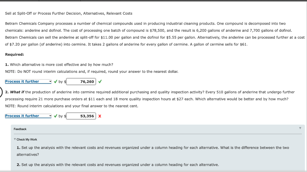 Sell at Split-Off or Process Further Decision, Alternatives, Relevant Costs Betram