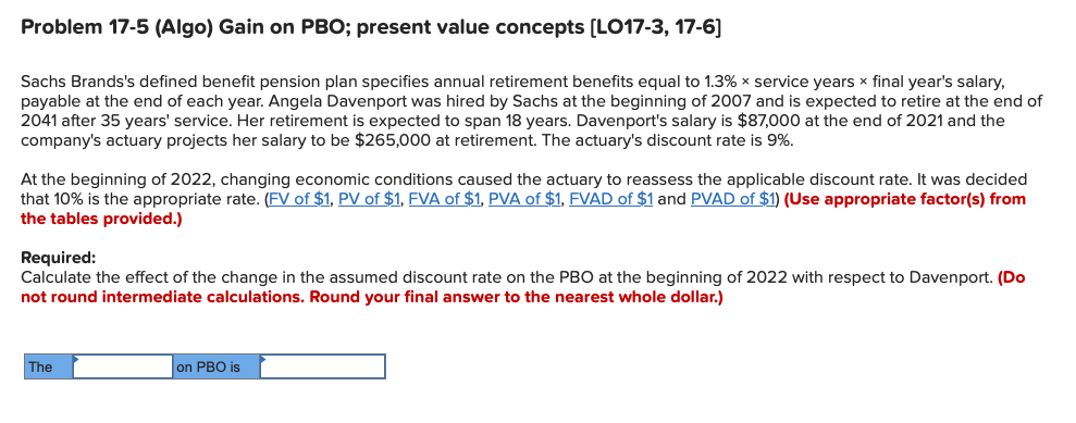  Problem 17-5 (Algo) Gain on PBO; present value concepts (LO17-3, 17-6)