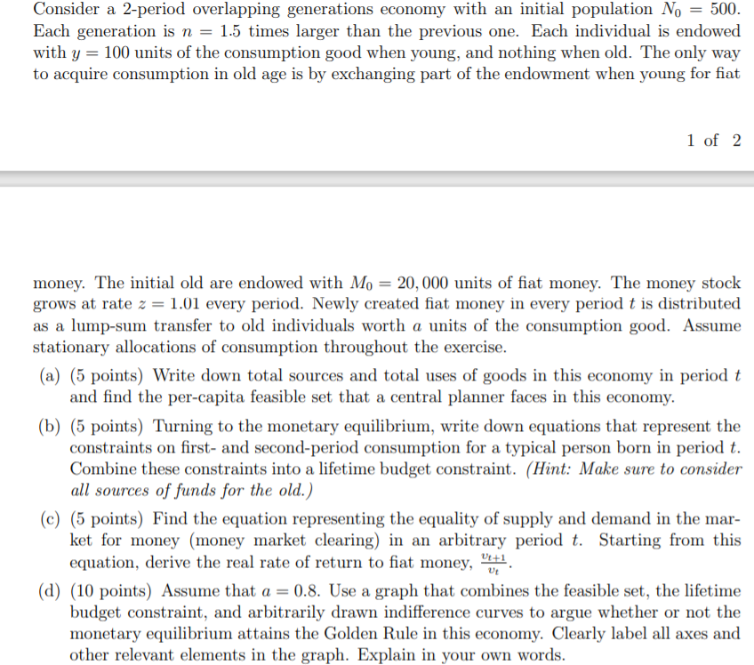 Consider a 2-period overlapping generations economy with an initial population No