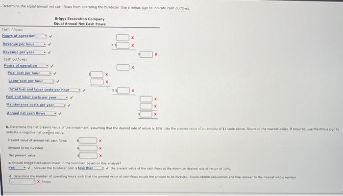 Excavation Company is planning an investment of $150.000 for a builder The