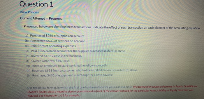  Question 1 View Policies Current Attempt in Progress Presented below are