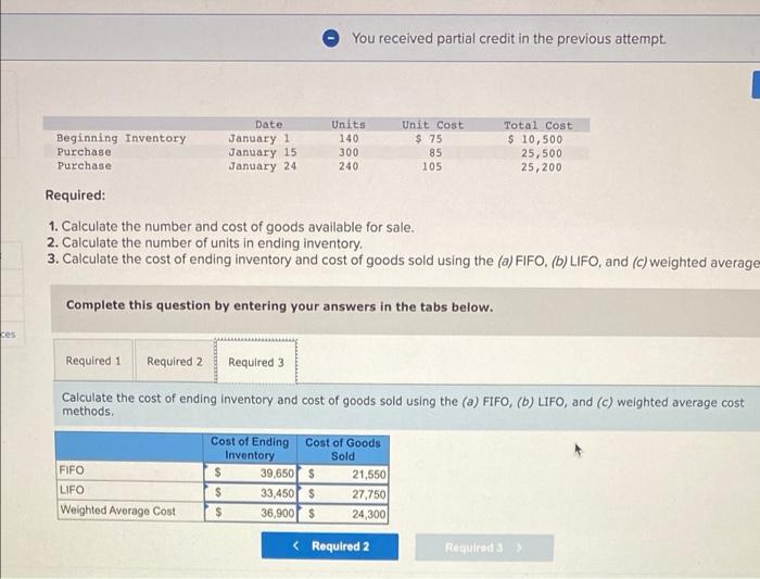 25,200 Purchase January 24 240 105 Required: 1. Calculate the number and