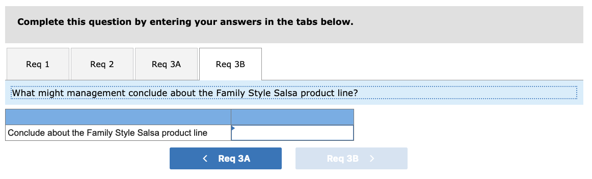 Salsa is prepared in department 1 and packaged in department 2. The