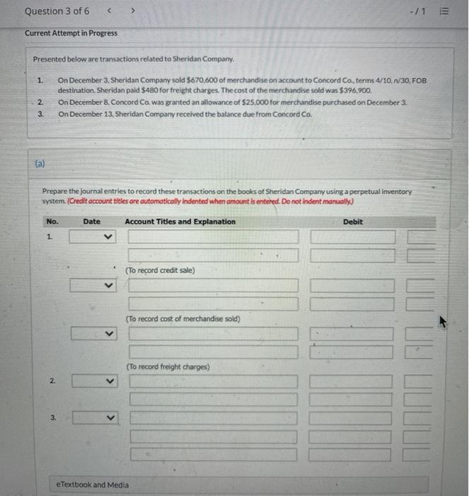  Question 3 of 6 -/1 Current Attempt in Progress 1. Presented