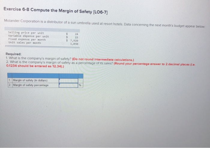  1st picture is seperate question from last 3 Exercise 6-8 Compute