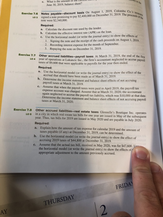  Exercise 7.6 Notes payable-discount basis On August 1, 2019, Colombo Co.'s