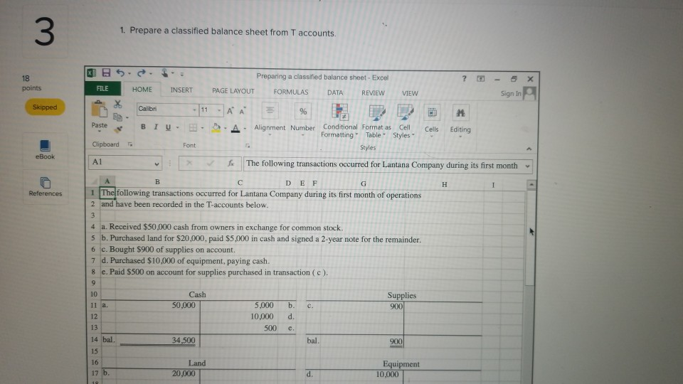  please give answer by stating excell formula for each box 1.