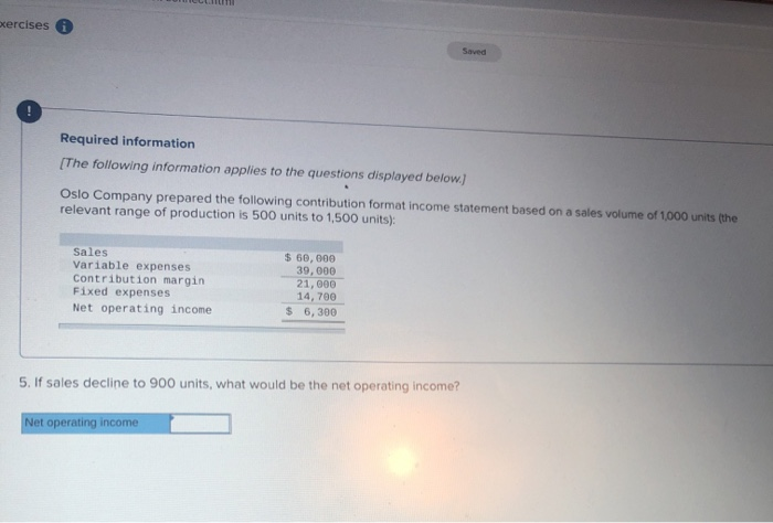  help please . ercises Required information The following information applies to